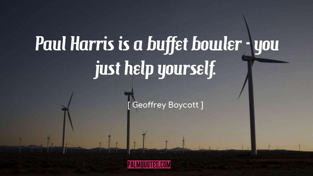 Bowler quotes by Geoffrey Boycott