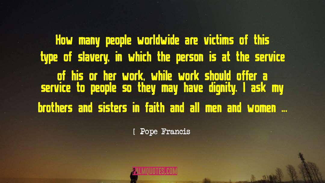 Bowman Sisters quotes by Pope Francis