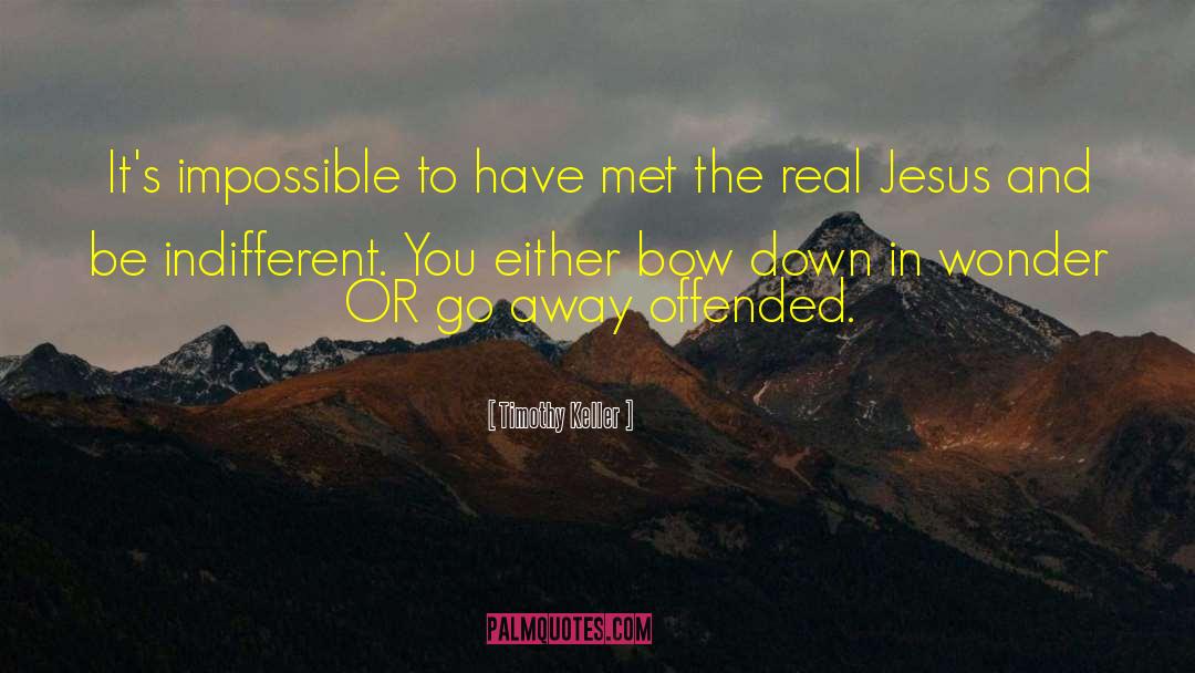 Bows quotes by Timothy Keller