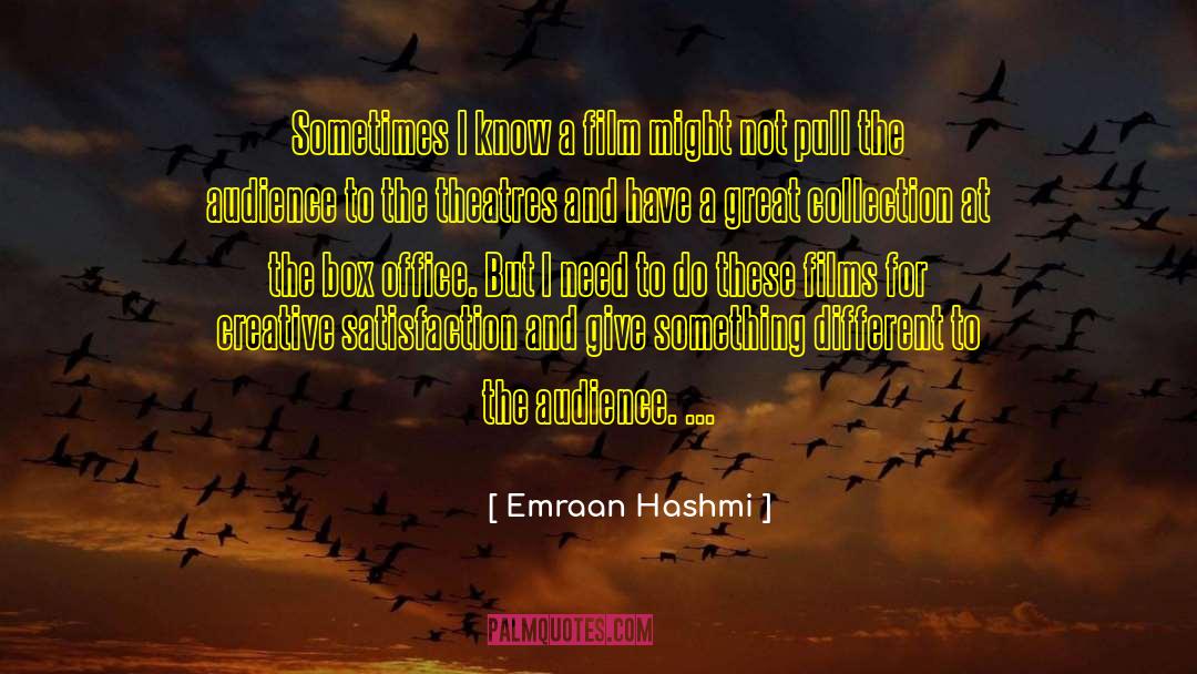 Box Office quotes by Emraan Hashmi