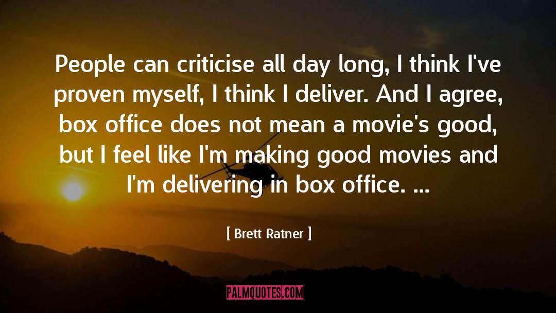 Box Office quotes by Brett Ratner