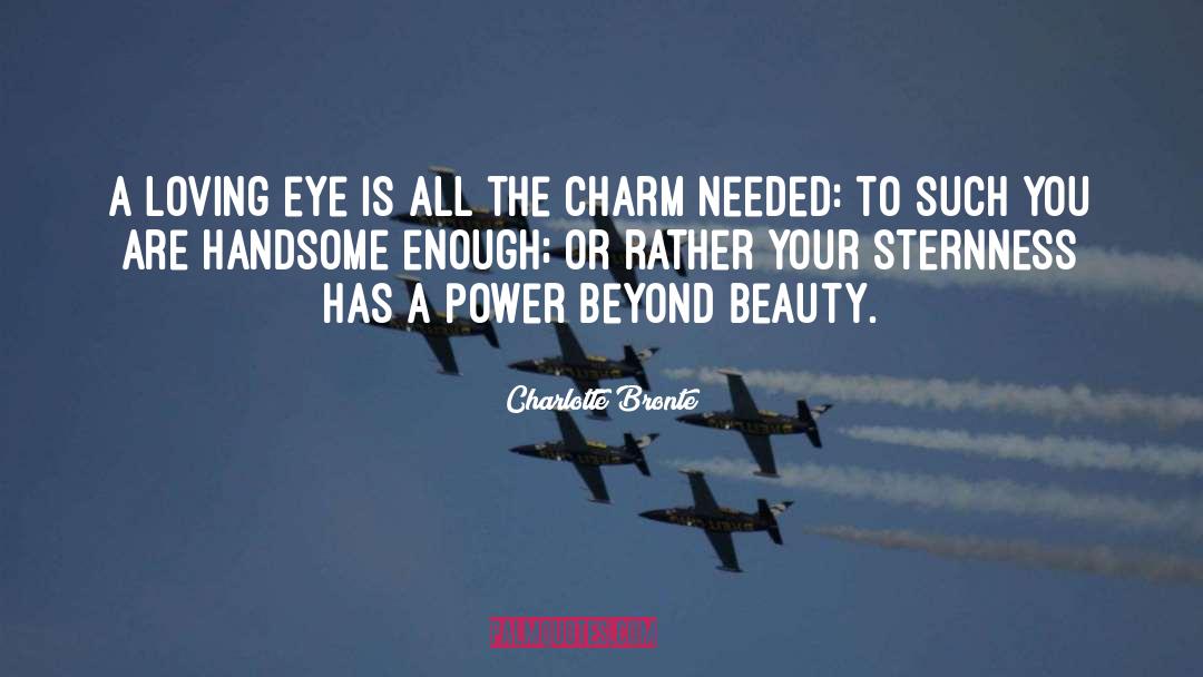 Boxberg Power quotes by Charlotte Bronte