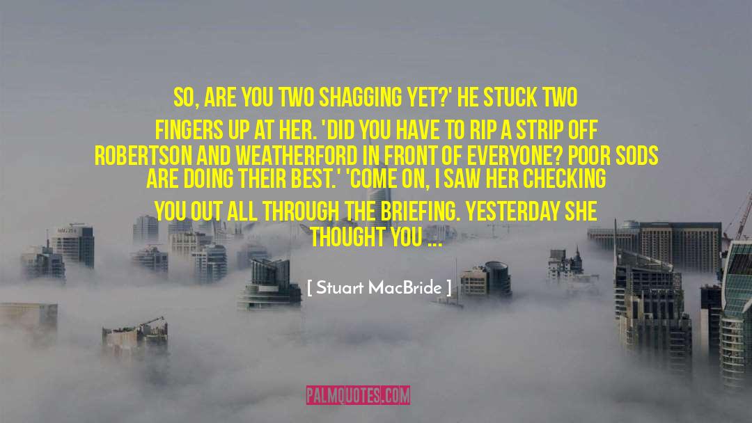 Boxed quotes by Stuart MacBride