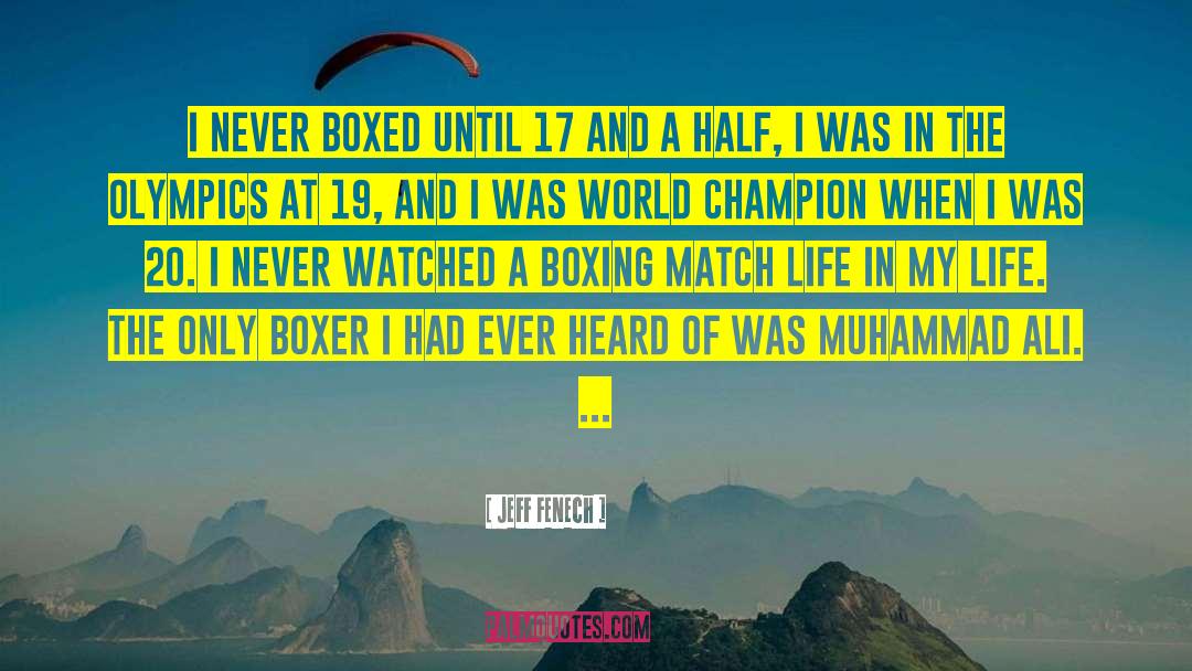 Boxed quotes by Jeff Fenech