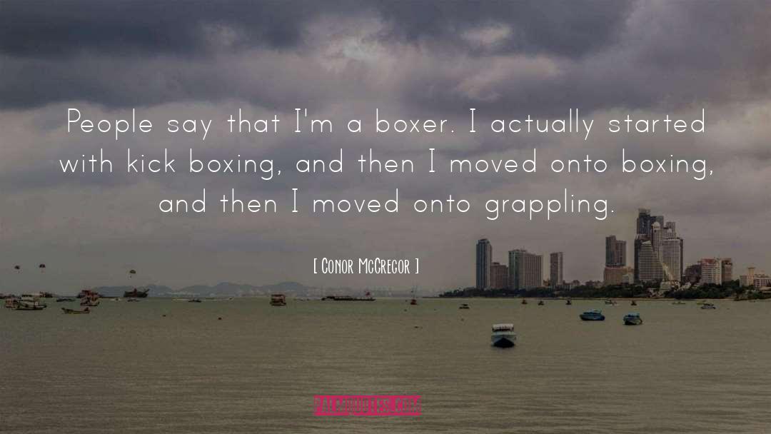 Boxer quotes by Conor McGregor