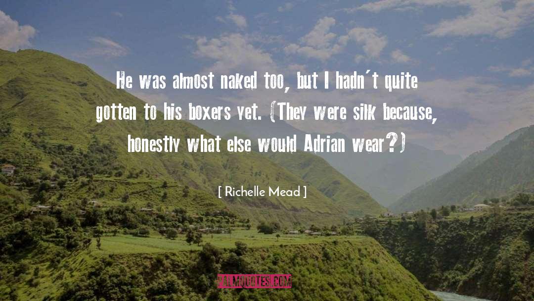 Boxers quotes by Richelle Mead