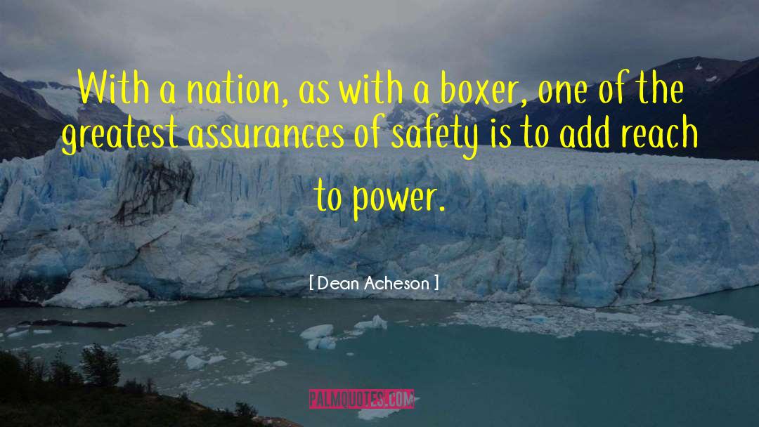 Boxers quotes by Dean Acheson