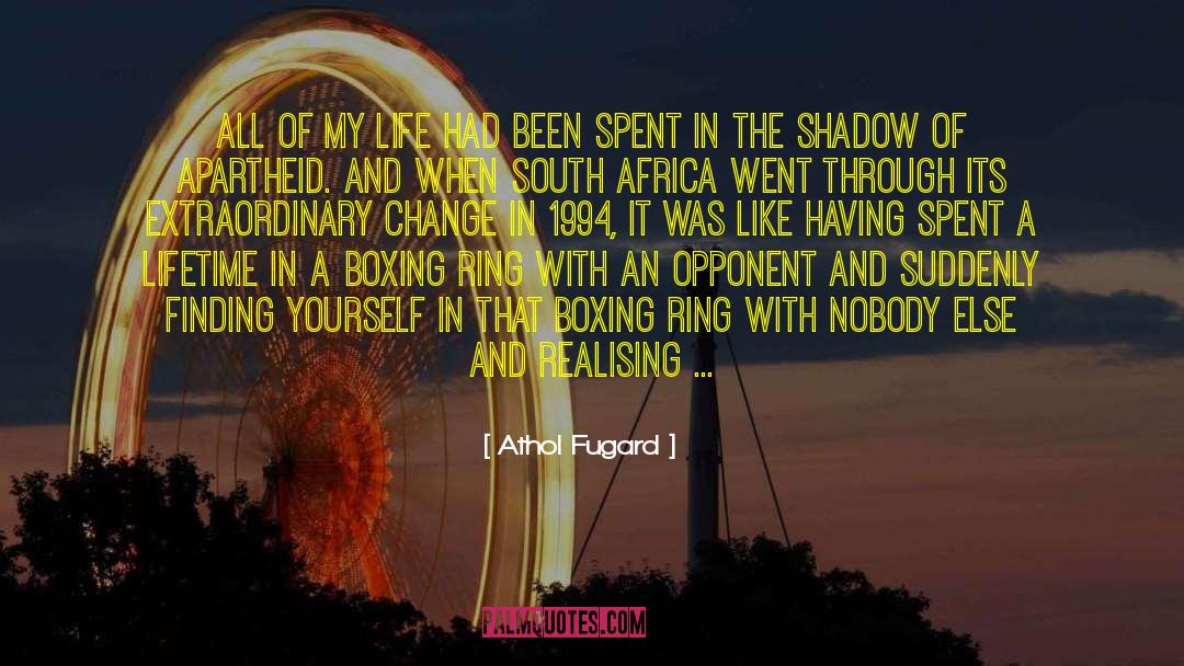 Boxing Champions quotes by Athol Fugard