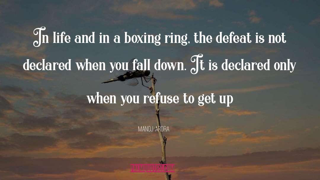 Boxing Glove quotes by Manoj Arora