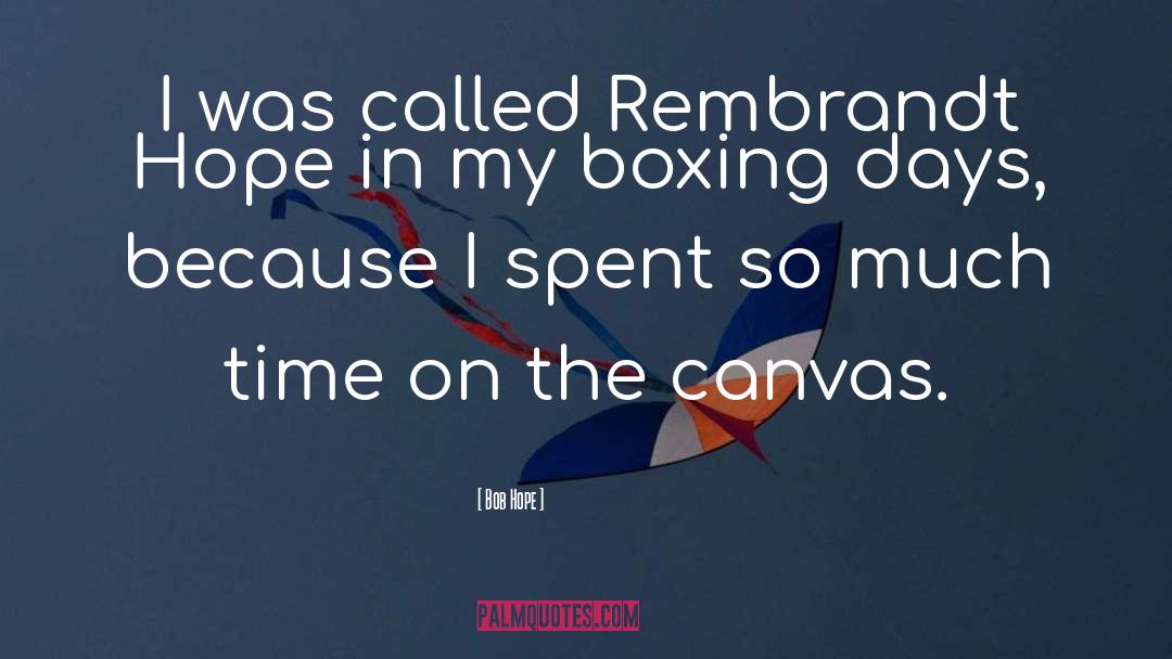 Boxing Ring quotes by Bob Hope