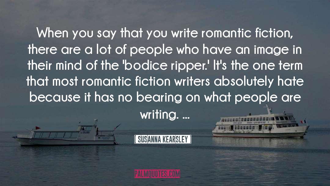 Boxing Writers quotes by Susanna Kearsley