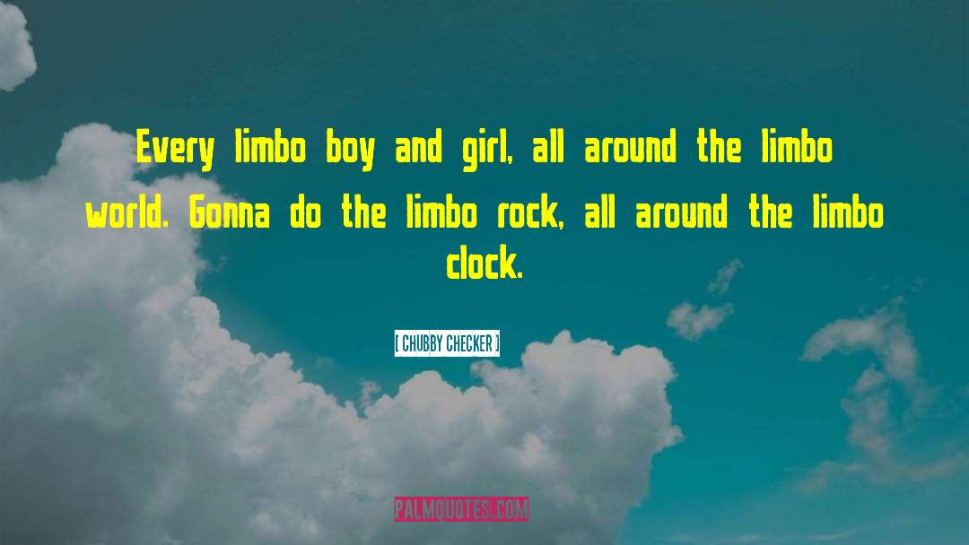 Boy And Girl quotes by Chubby Checker