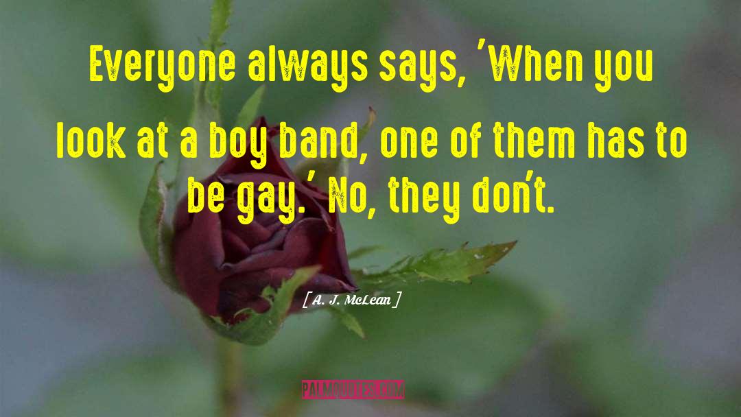 Boy Band quotes by A. J. McLean
