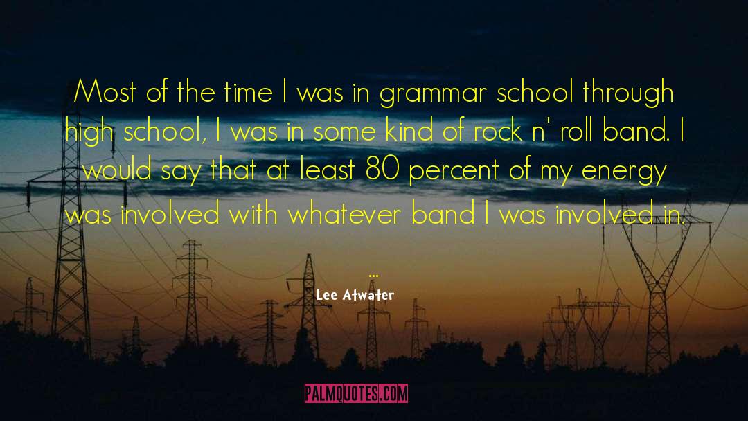 Boy Band quotes by Lee Atwater