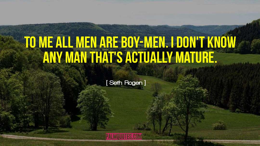 Boy Bands quotes by Seth Rogen