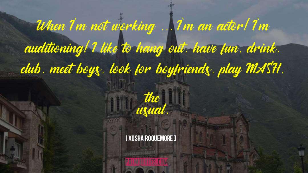 Boy Boys quotes by Xosha Roquemore
