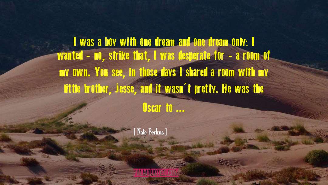 Boy Boys quotes by Nate Berkus