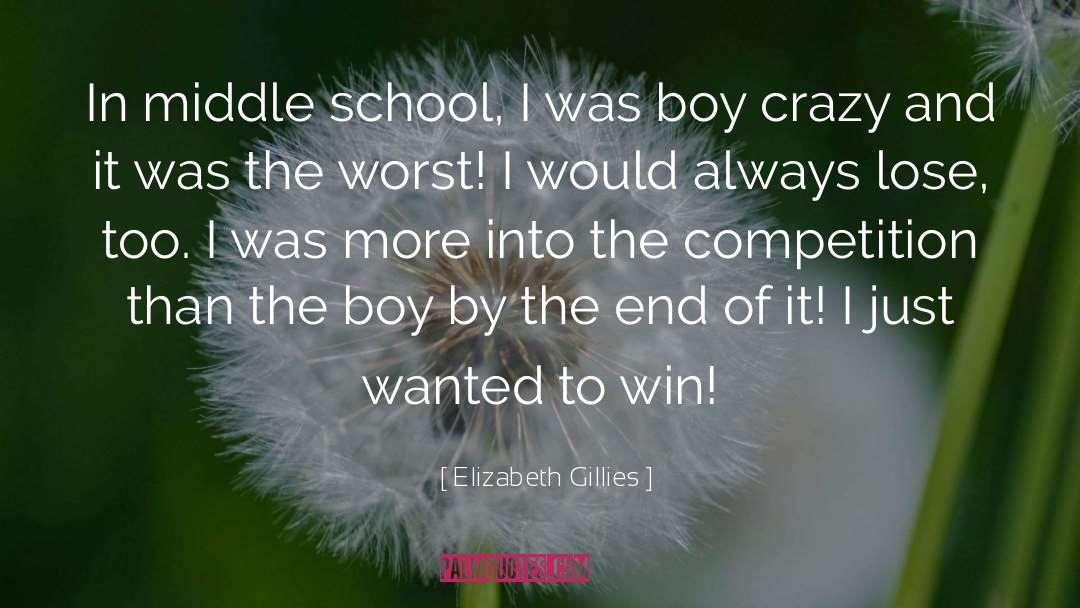 Boy Crazy quotes by Elizabeth Gillies