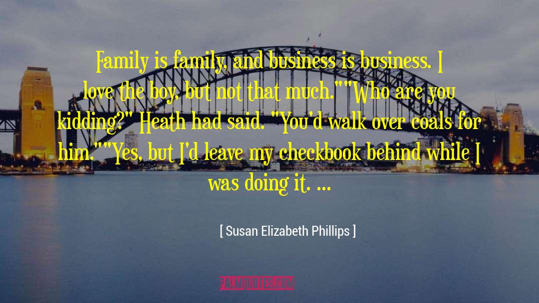 Boy Family quotes by Susan Elizabeth Phillips