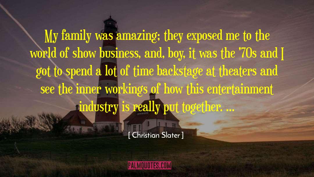 Boy Family quotes by Christian Slater