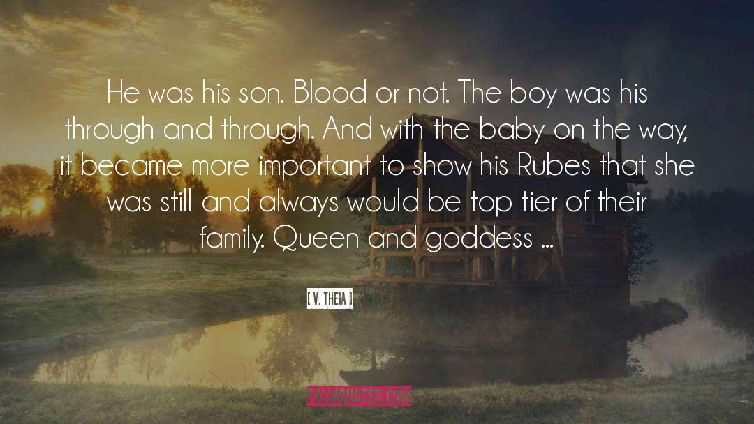 Boy Family quotes by V. Theia