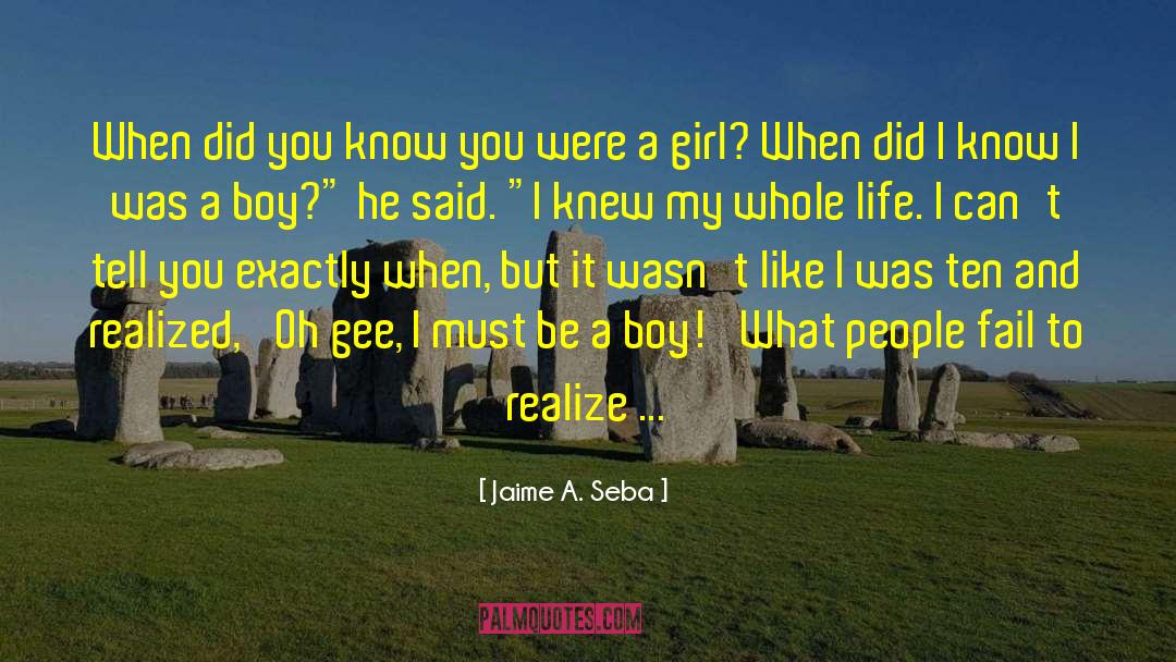 Boy Gender Reveal quotes by Jaime A. Seba