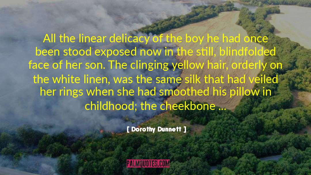 Boy In Yellow quotes by Dorothy Dunnett