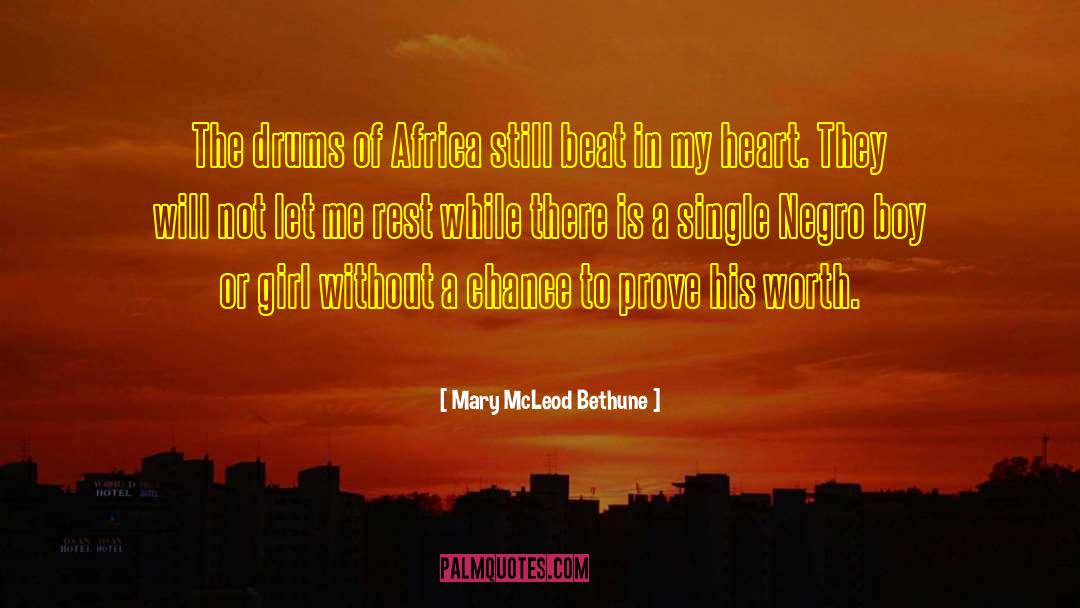 Boy Or Girl quotes by Mary McLeod Bethune