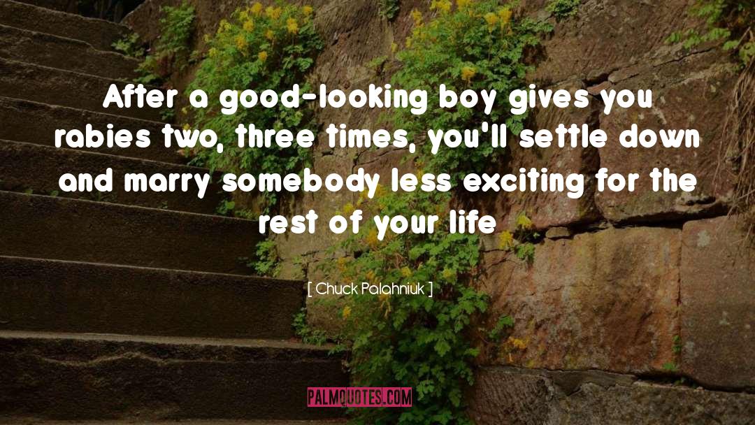 Boy quotes by Chuck Palahniuk