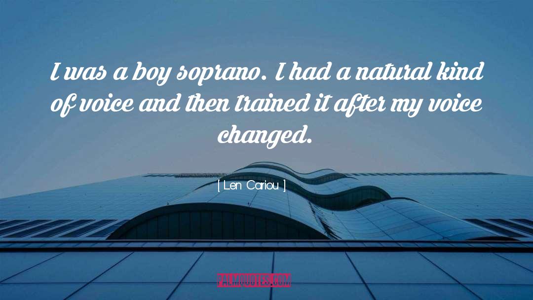 Boy Recession quotes by Len Cariou