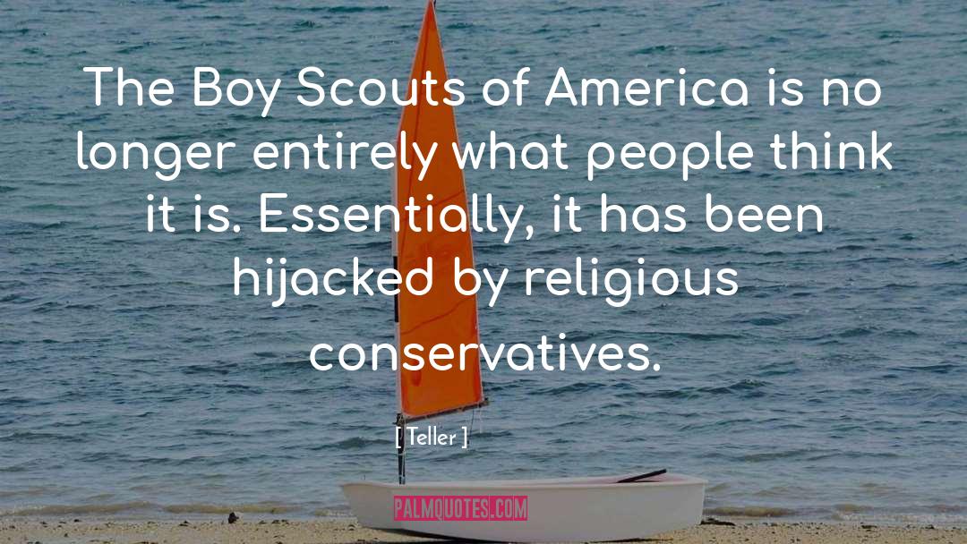 Boy Scouts quotes by Teller