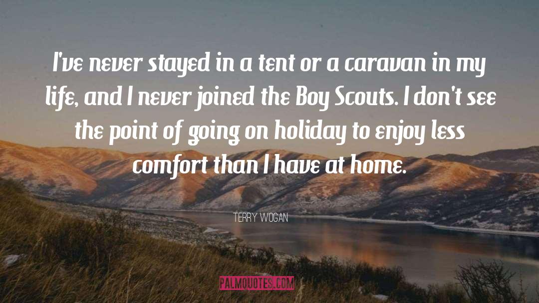 Boy Scouts quotes by Terry Wogan