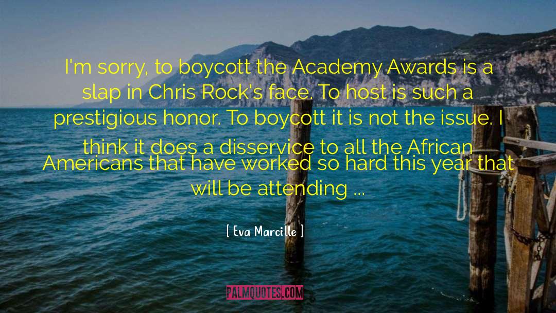 Boycott quotes by Eva Marcille