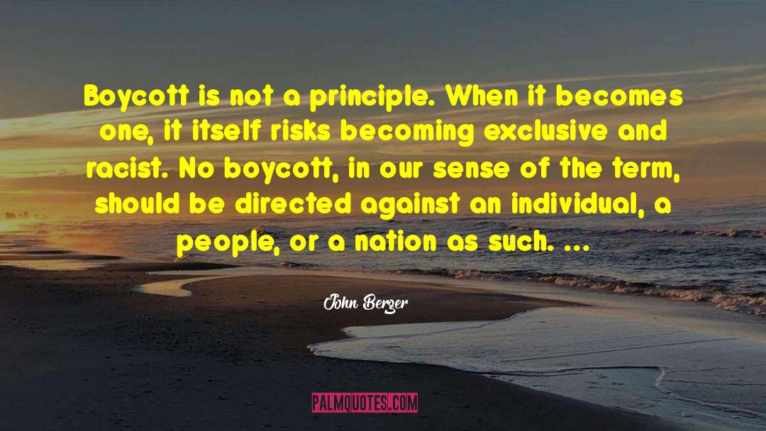 Boycott quotes by John Berger