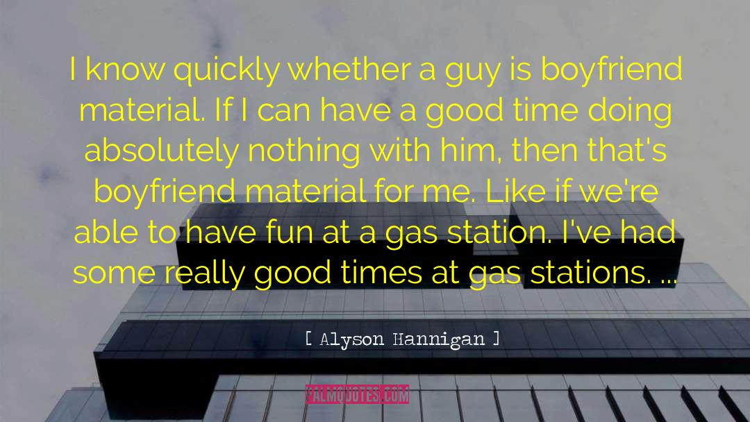 Boyfriend Material quotes by Alyson Hannigan