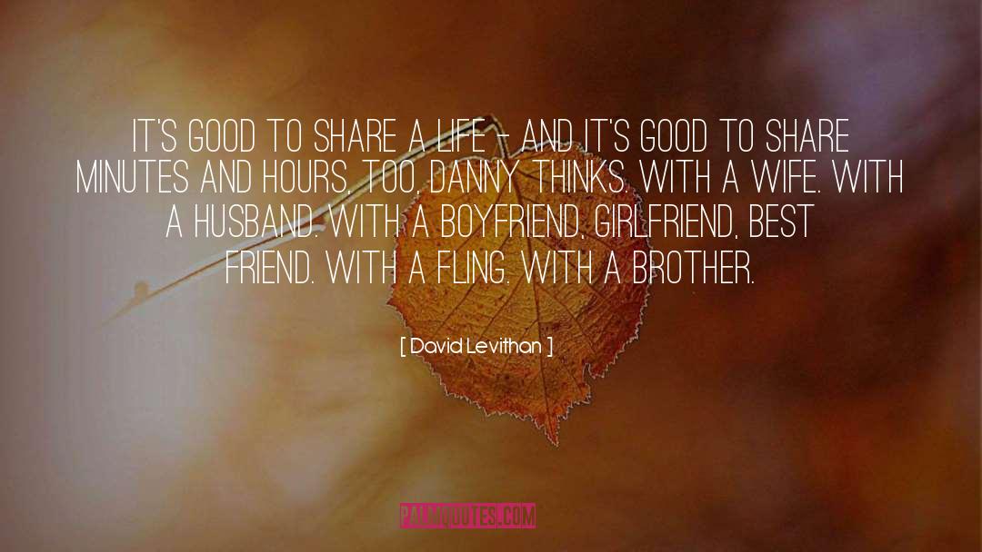 Boyfriend quotes by David Levithan