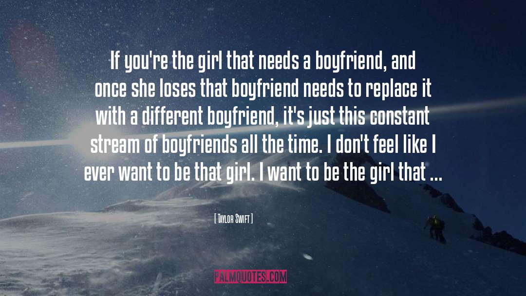 Boyfriend quotes by Taylor Swift