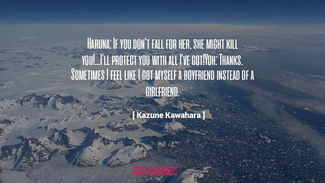 Boyfriend quotes by Kazune Kawahara