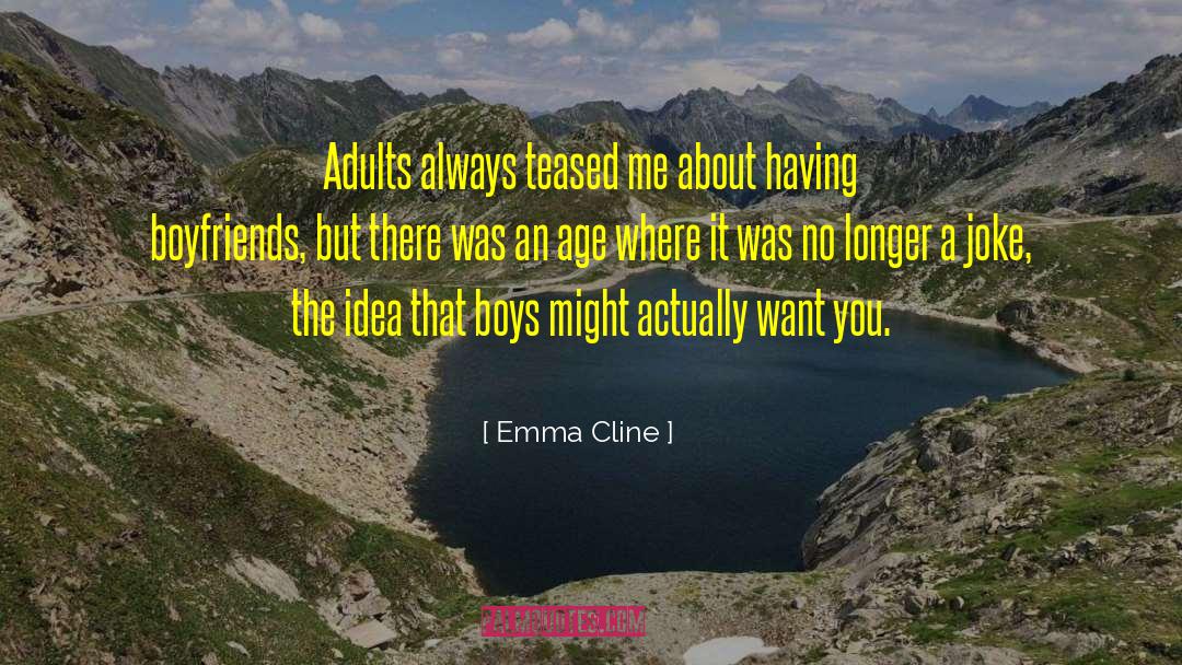 Boyfriends quotes by Emma Cline