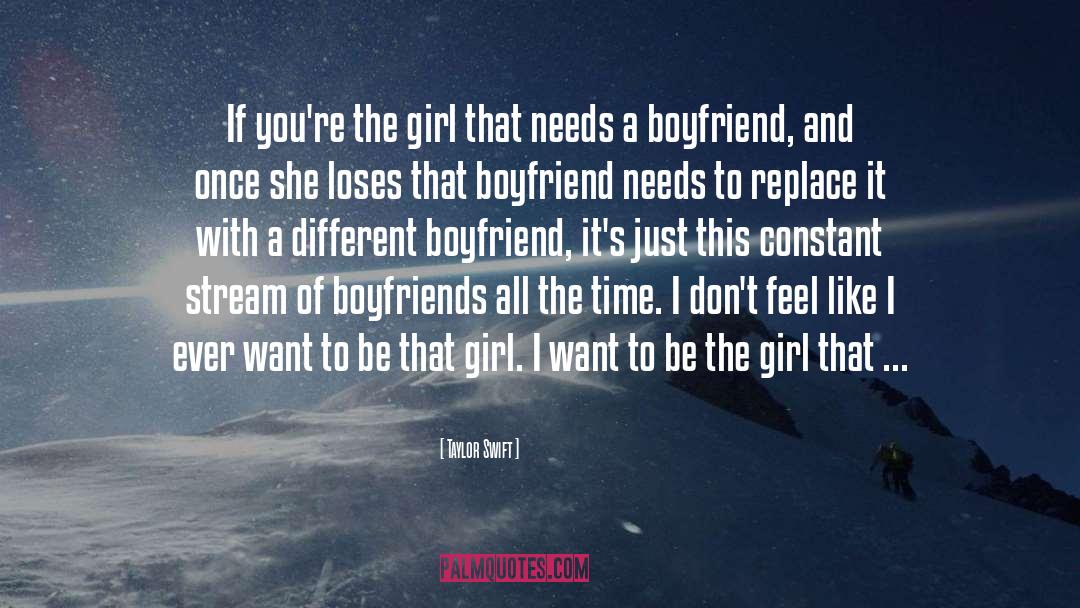 Boyfriends quotes by Taylor Swift