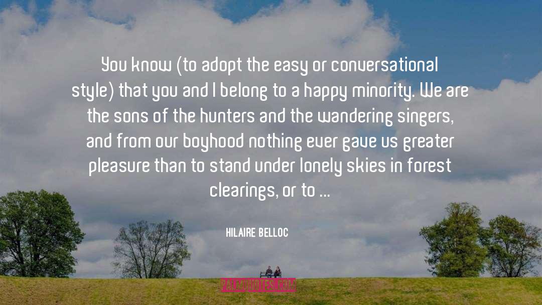 Boyhood quotes by Hilaire Belloc