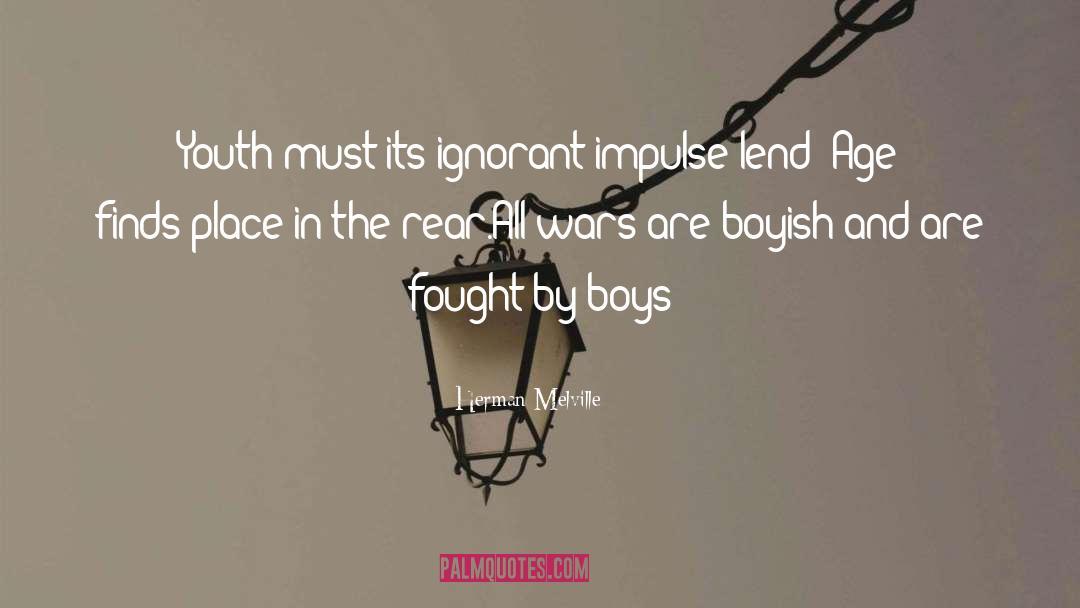 Boyish quotes by Herman Melville