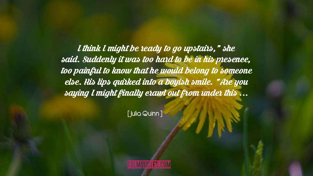 Boyish quotes by Julia Quinn