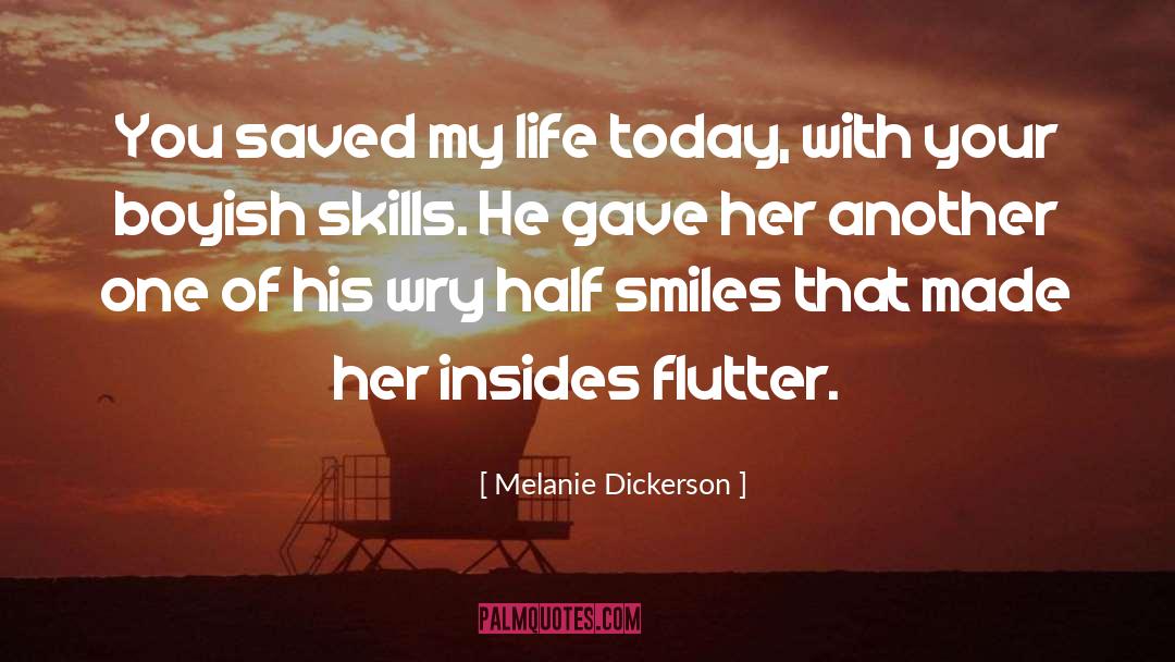 Boyish quotes by Melanie Dickerson