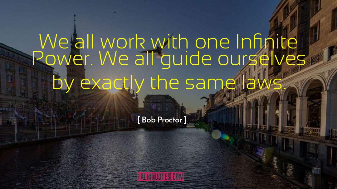 Boyles Law quotes by Bob Proctor