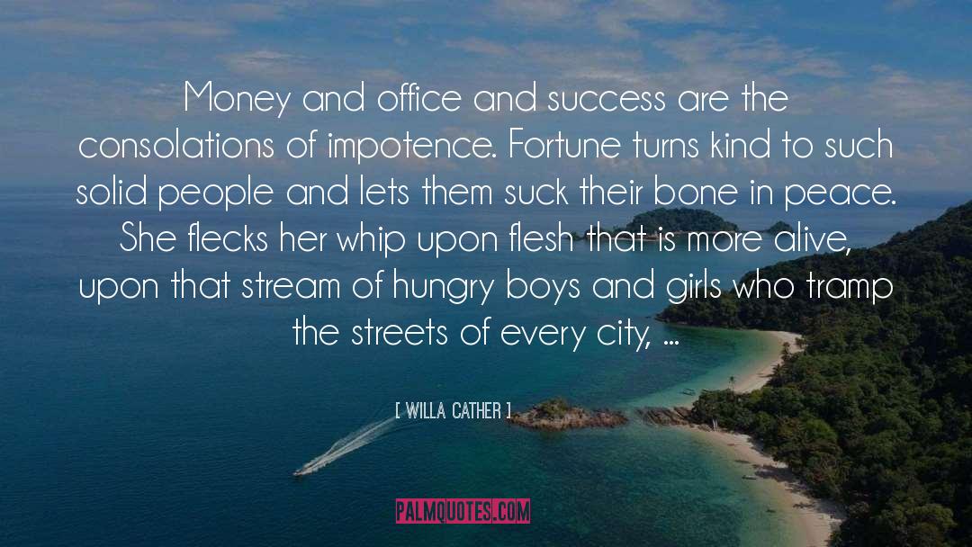 Boys And Girls quotes by Willa Cather