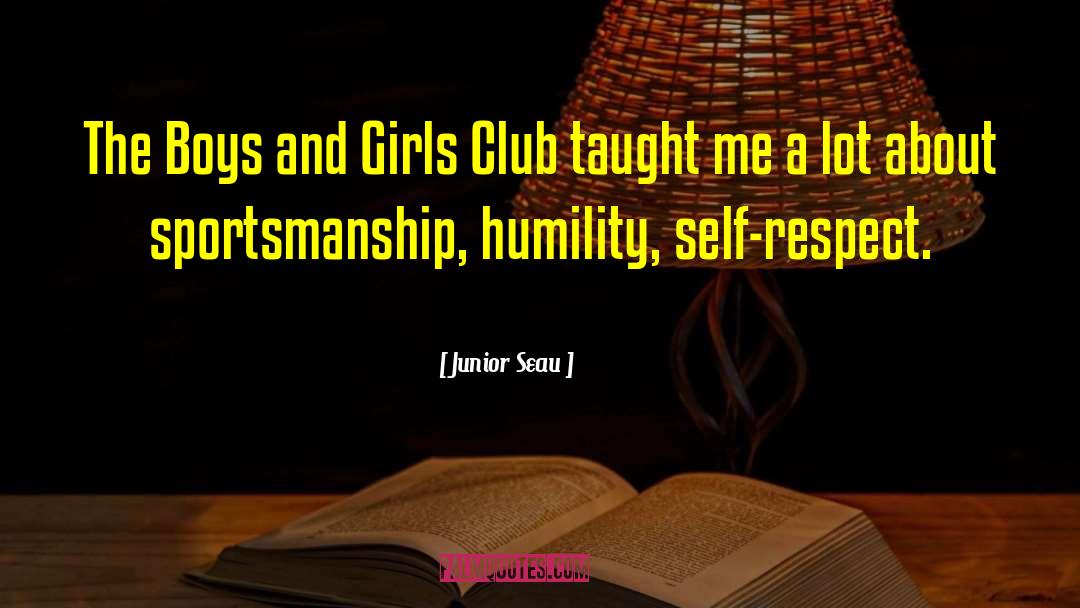 Boys And Girls quotes by Junior Seau