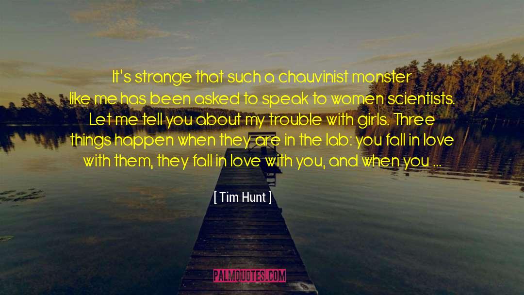 Boys And Girls quotes by Tim Hunt