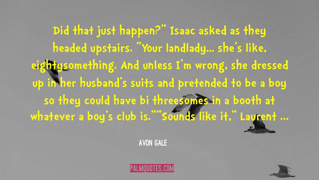 Boys Club quotes by Avon Gale