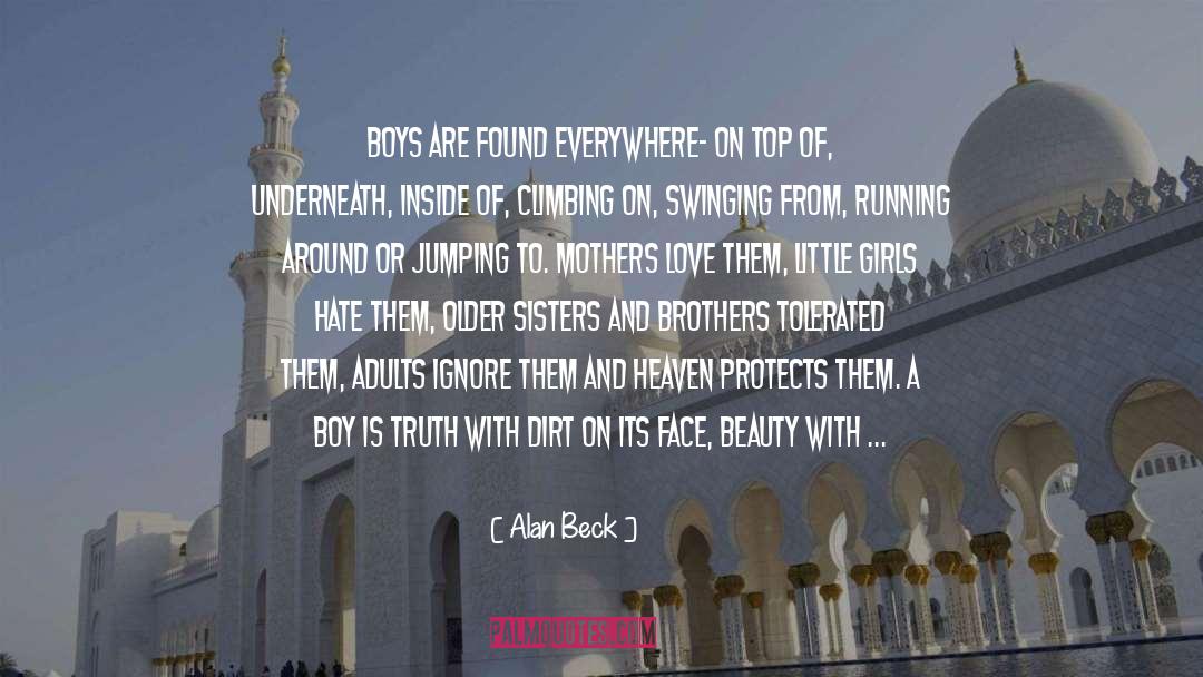 Boys Humor quotes by Alan Beck